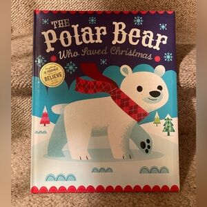 Book (Hardcover/Oversized): The Polar Bear Who Saved Christmas by Fiona Boon